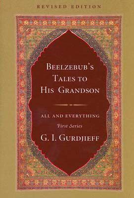 Beelzebub's Tales to His Grandson