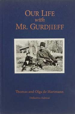 Our Life With Mr Gurdjieff