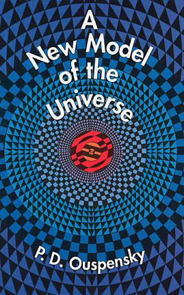 Ouspensky new model of the universe