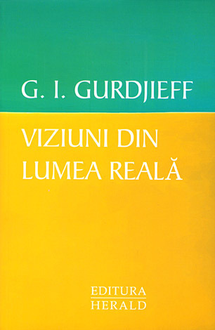 Gurdjieff views from the real world